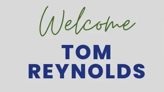Welcome Tom Reynolds Graphic